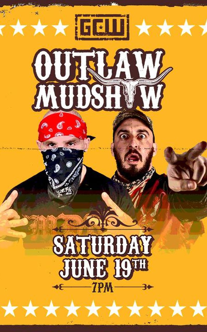 gcw-outlaw-mudshow-800x1280fit.jpg