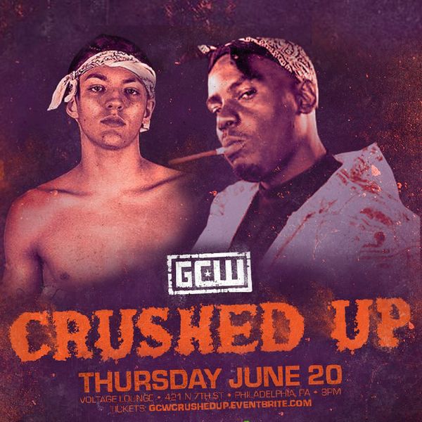 GCW Crushed Up Official Replay TrillerTV Powered by FITE