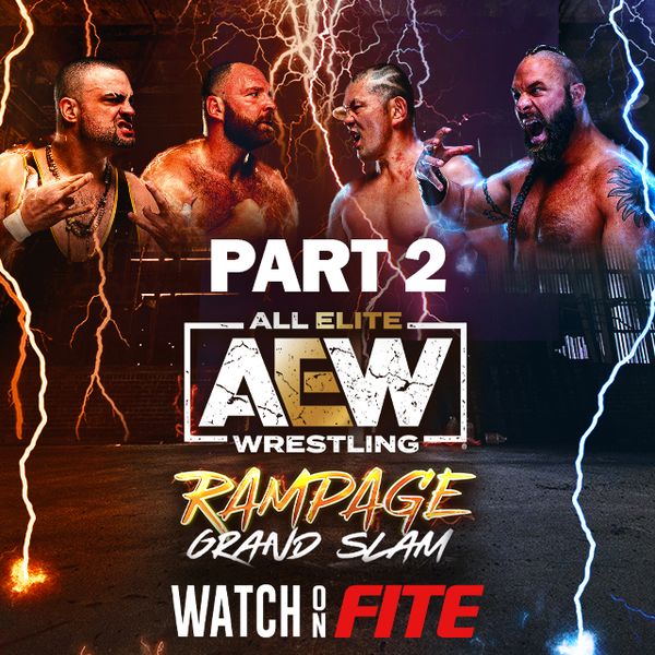 AEW Rampage Grand Slam, Part II Official Replay TrillerTV