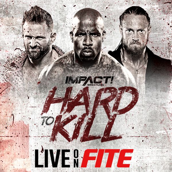 Impact Wrestling Hard to Kill 2022 Official PPV Replay TrillerTV