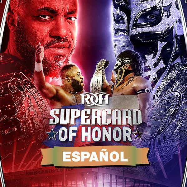 ROH Supercard of Honor 2022 (en Español) Official Replay TrillerTV