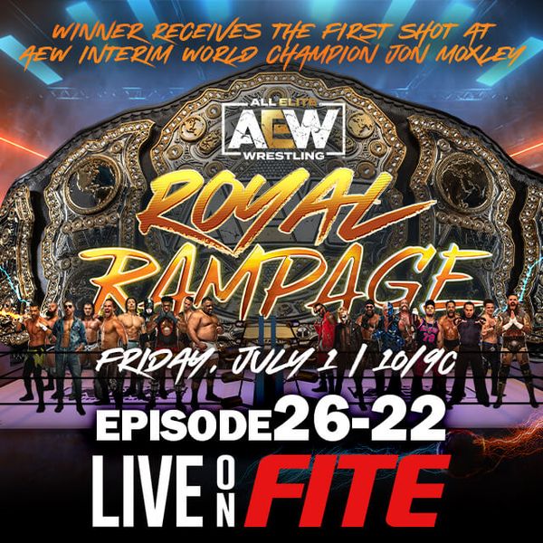 AEW: Rampage, Episode 26-22 - Official Replay - TrillerTV - Powered by FITE