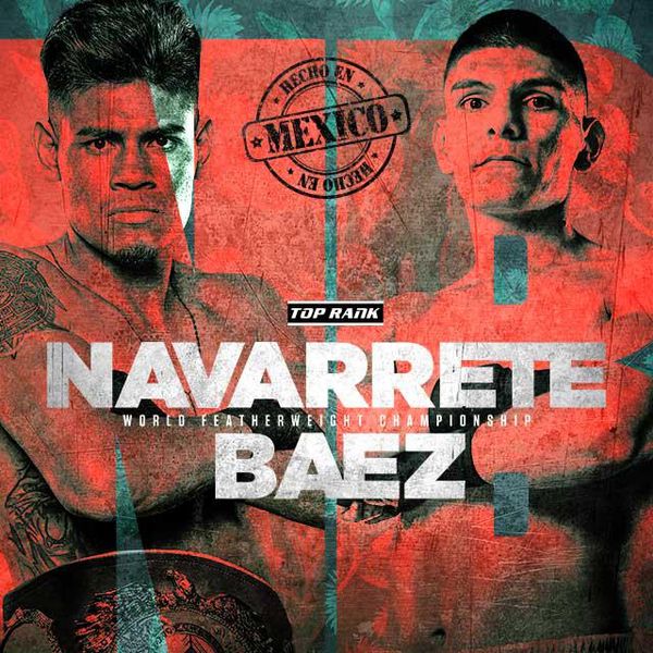 Navarrete vs Baez: Live streaming results, RBR, how to watch - Bad