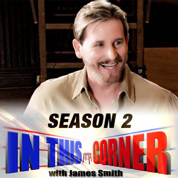 ▷ In This Corner, Hosted by Smitty: Season 3, Episode 19