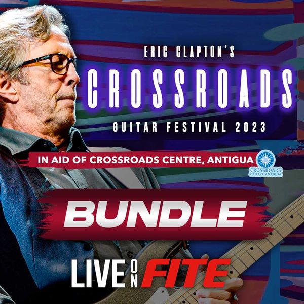 Eric Clapton's Crossroads Guitar Festival, Bundle PPV Replay FITE